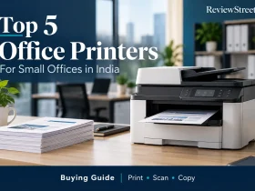 ReviewStreet guide to the top five office printers for small offices in India, illustrated with a multifunction printer on an office desk.
